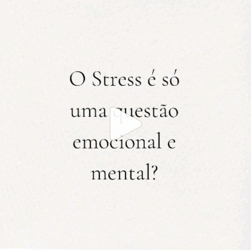 O Stress É Só Uma Questão Emocional e Mental?