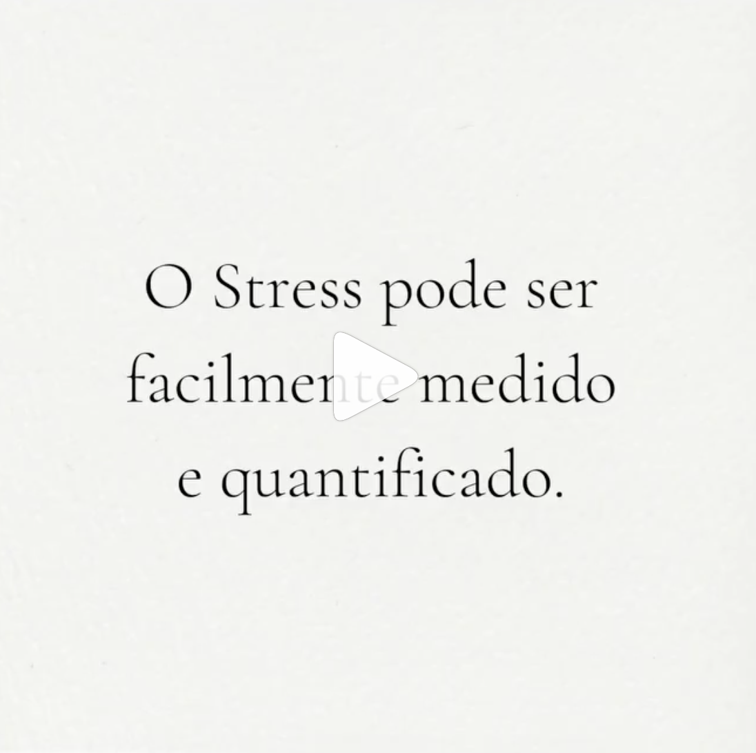 O Stress Pode Ser Facilmente Medido e Quantificado